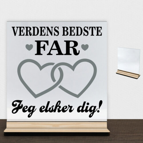 Verdens bedste far - design 4 | Glasskilt inkl. fod (træfinér)