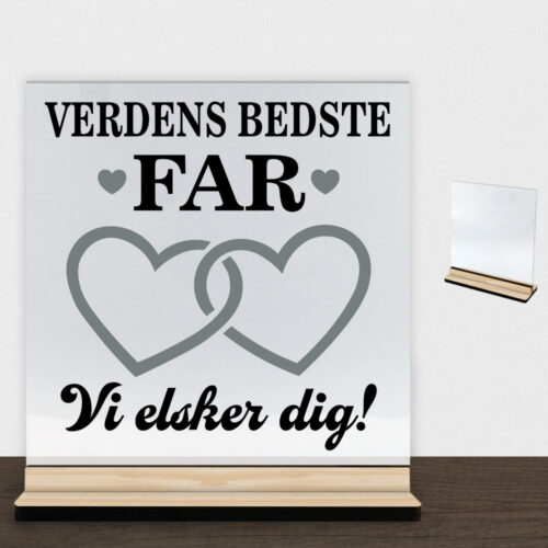 Alternative view of Verdens bedste far - design 4 | Glasskilt inkl. fod (træfinér)