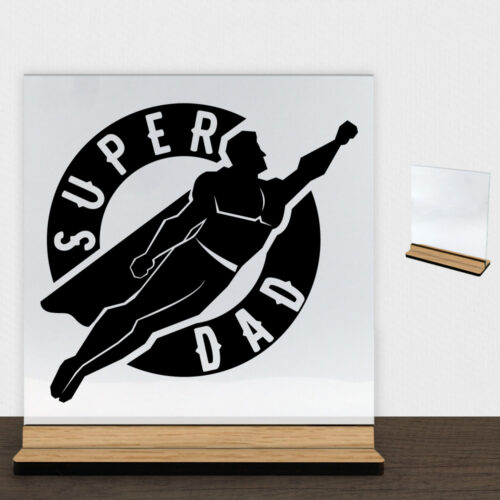 Super dad | Glasskilt inkl. fod (træfinér)