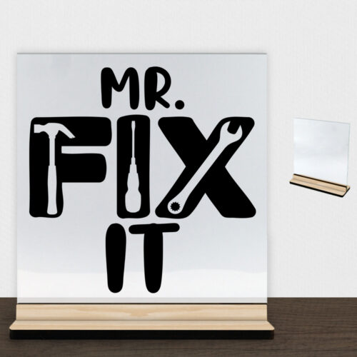 Mr. fix it | Glasskilt inkl. fod (træfinér)