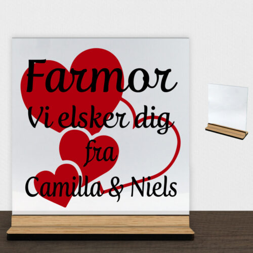 Alternative view of Farmor jeg elsker dig m. hjerter | Glasskilt inkl. fod (træfinér)