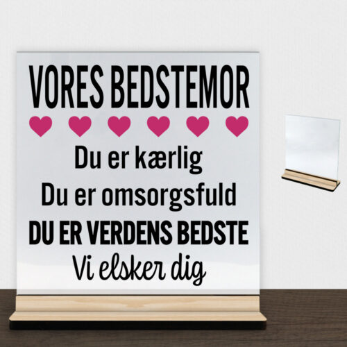 Alternative view of Min bedstemor er verdens bedste | Glasskilt inkl. fod (træfinér)