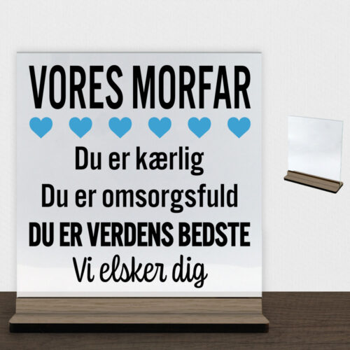 Alternative view of Min morfar er verdens bedste | Glasskilt inkl. fod (træfinér)