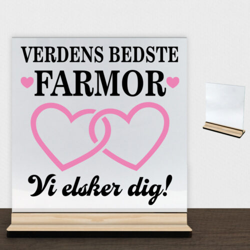 Alternative view of Verdens bedste farmor - design 2 | Glasskilt inkl. fod (træfinér)