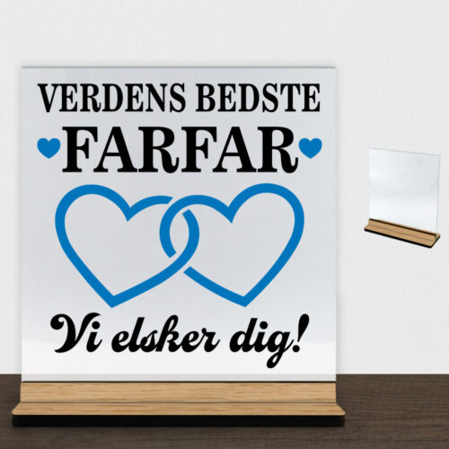 Alternative view of Verdens bedste farfar - design 2 | Glasskilt inkl. fod (træfinér)