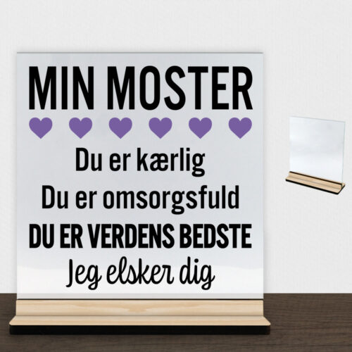 Min moster er verdens bedste | Glasskilt inkl. fod (træfinér)
