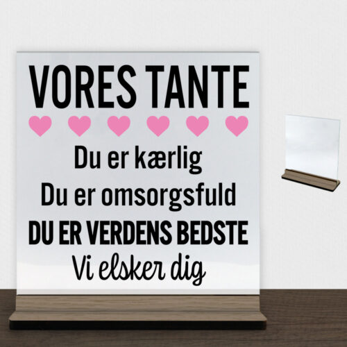 Alternative view of Min tante er verdens bedste | Glasskilt inkl. fod (træfinér)