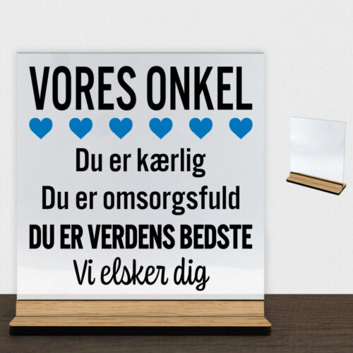 Alternative view of Min onkel er verdens bedste | Glasskilt inkl. fod (træfinér)