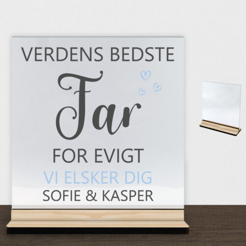 Alternative view of Verdens bedste far for evigt | Glasskilt inkl. fod (træfinér)
