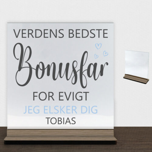 Verdens bedste bonusfar for evigt | Glasskilt inkl. fod (træfinér)