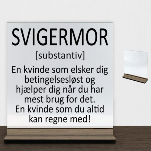 Svigermor #2 | Glasskilt inkl. fod (træfinér)