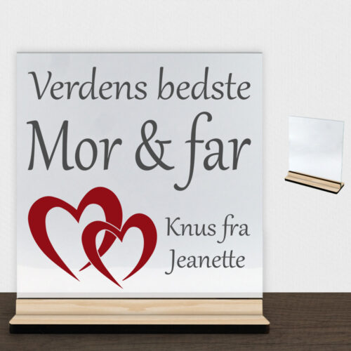 Verdens bedste mor & far | Glasskilt inkl. fod (træfinér)