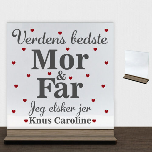 Verdens bedste mor & far | Glasskilt inkl. fod (træfinér)