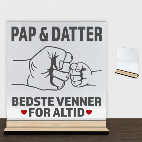Alternative view of Bedste venner for altid - pap | Glasskilt inkl. fod (træfinér)