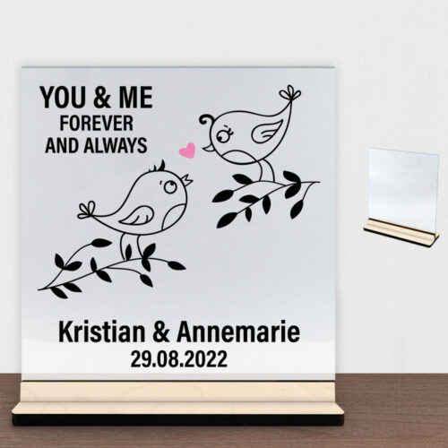 You & me forever and always | Glasskilt inkl. fod (poppel krydsfinér)
