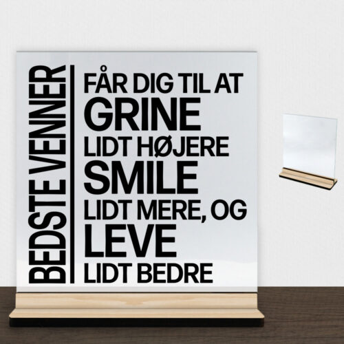 Bedste venner... | Glasskilt inkl. fod (træfinér)