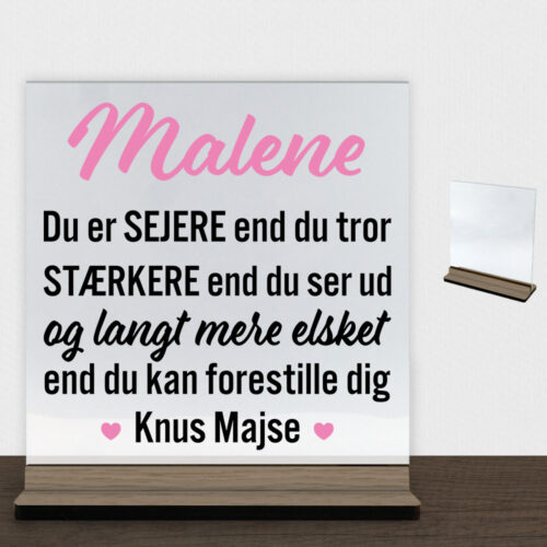 Du er sejere end du tror... | Glasskilt inkl. fod (træfinér)