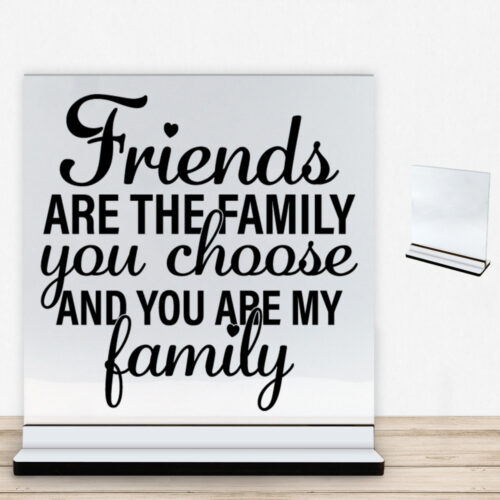 Friends are the family... #2 | Glasskilt inkl. fod med farvet overflade