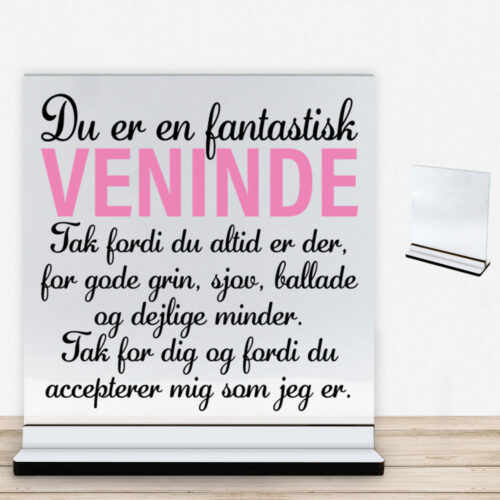 Du er en fantastisk veninde #4 | Glasskilt inkl. fod med farvet overflade