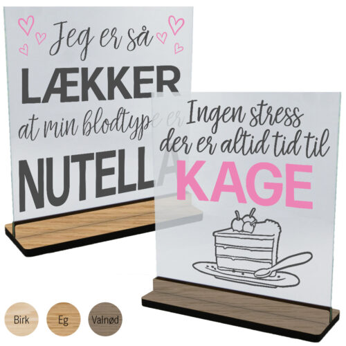 Tekster & citater | Glasskilte inkl. fod (træfinér)