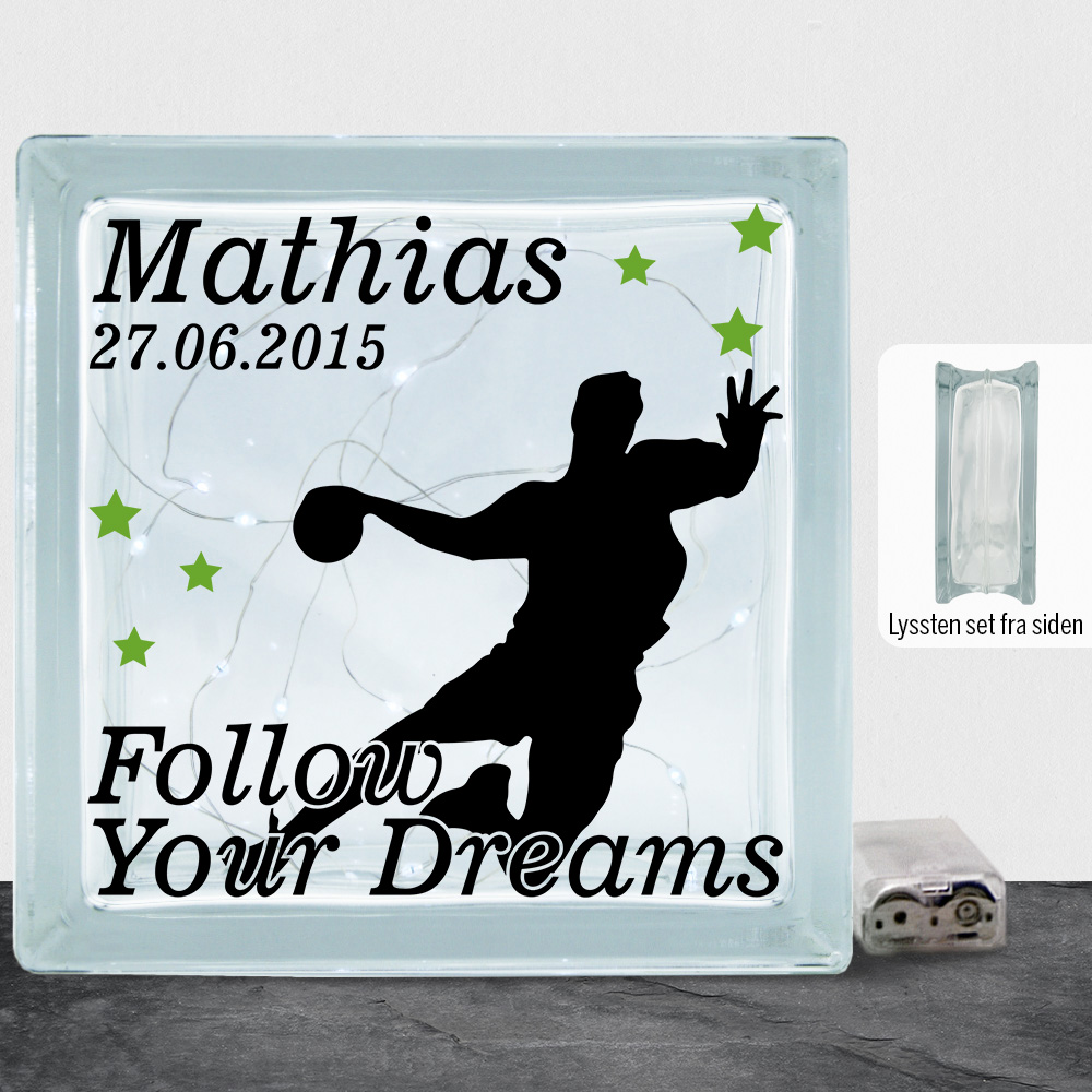 Follow Your Dreams Håndbold #1 | Lyssten