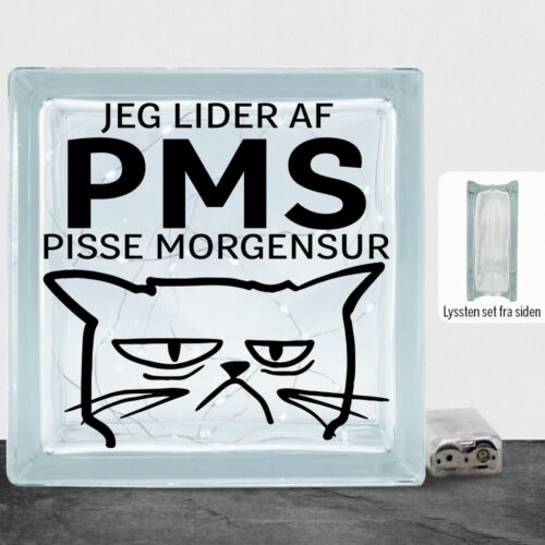 Jeg lider af PMS... | Lyssten