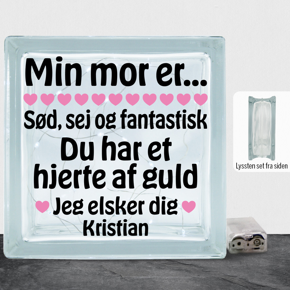 Min mor er sød, sej og fantastisk... | Lyssten