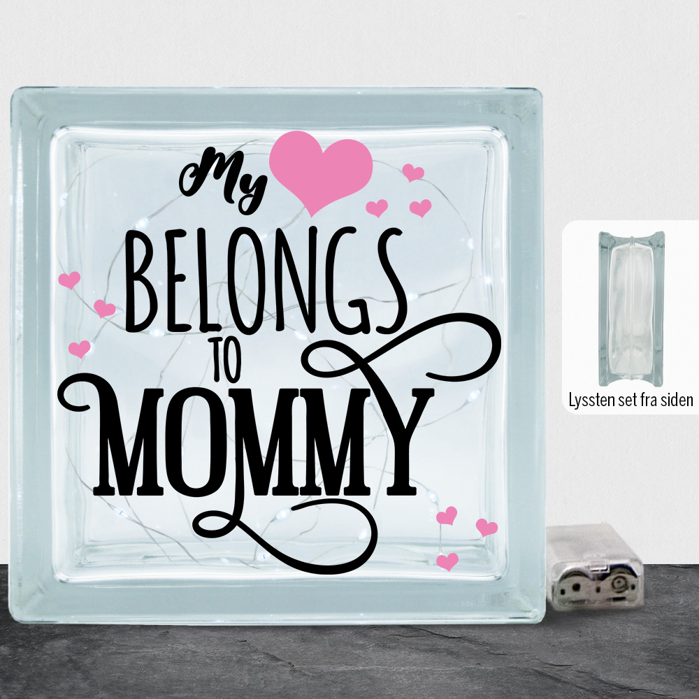 My heart belongs to mommy | Lyssten