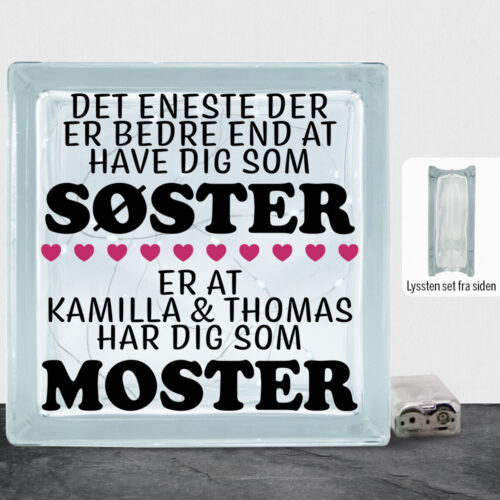 Det eneste der er bedre end... - søster/moster | Lyssten