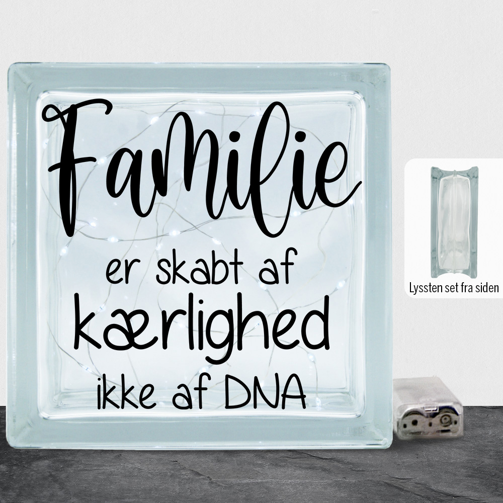 Familie er skabt af kærlig ikke af DNA | Lyssten