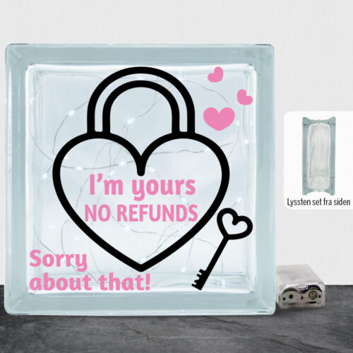 I'm yours, no refunds | Lyssten