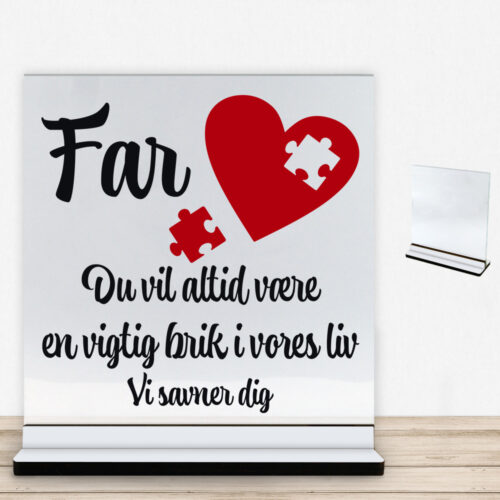 Alternative view of Far du vil altid være en vigtig brik | Glasskilt inkl. fod (farvet overflade)
