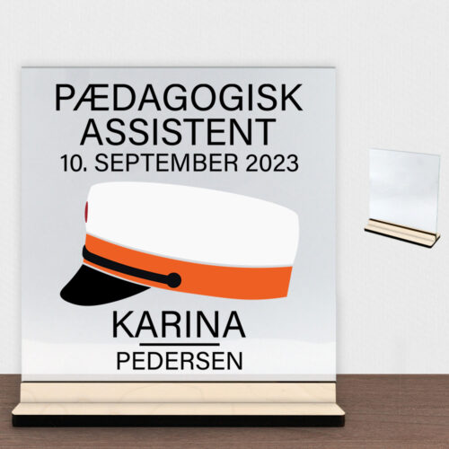 Pædagogisk assistent | Glasskilt inkl. fod (poppel krydsfinér)