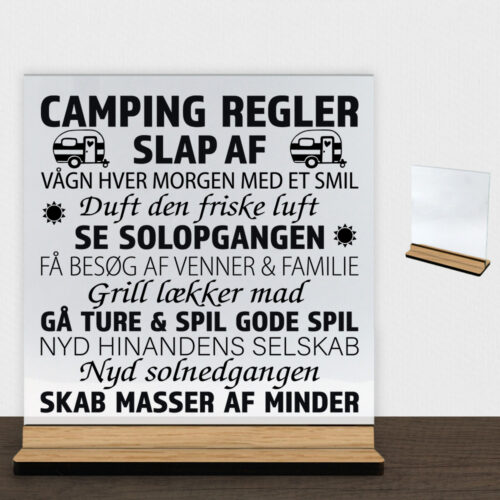 Camping regler | Glasskilt inkl. fod (træfinér)