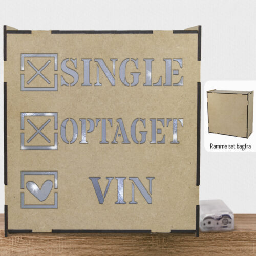 Single - optaget - vin | Lyskasse (træfiber)