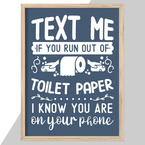 Text me if you run out of toilet paper... full color  | Plakat - Image 2