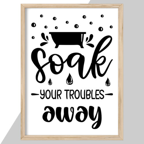 Soak your troubles away | Plakat - Image 2