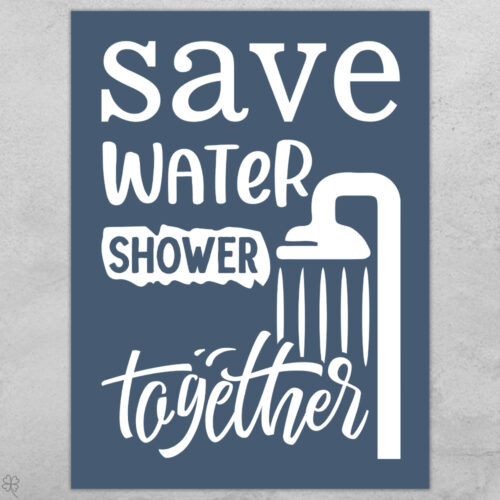 Save water shower together... full color  | Plakat