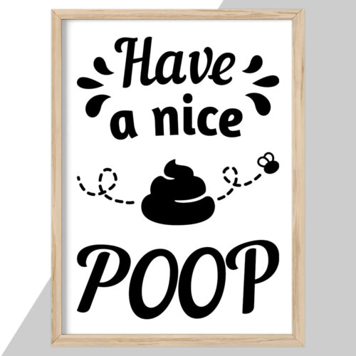 Have a nice poop | Plakat - Image 2