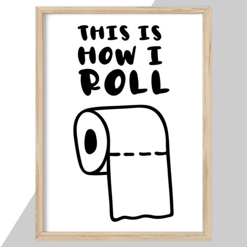 This is how I roll | Plakat - Image 2