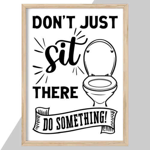 Don't just sit there do something | Plakat - Image 2