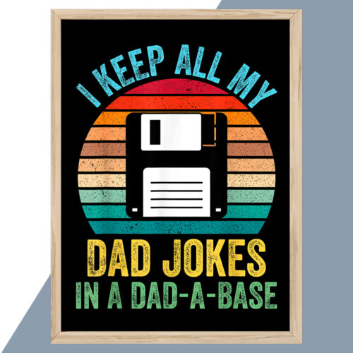 Alternative view of Dad-a-base retro floppy disk #6 | Plakat
