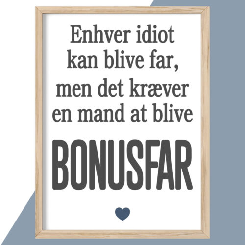 Alternative view of Enhver idiot kan blive far… (bonusfar) | Plakat