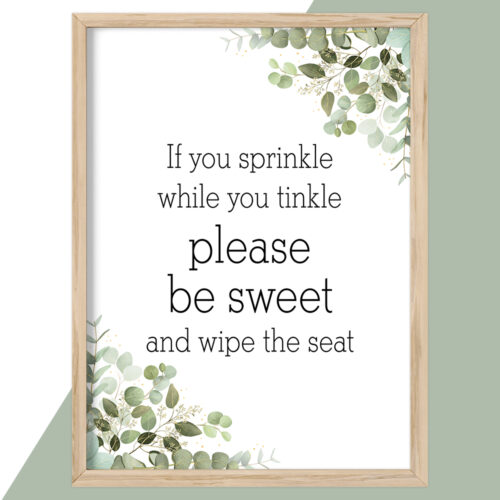 Toilet quotes - If you sprinkle while you tinkle... | Plakat - Image 2