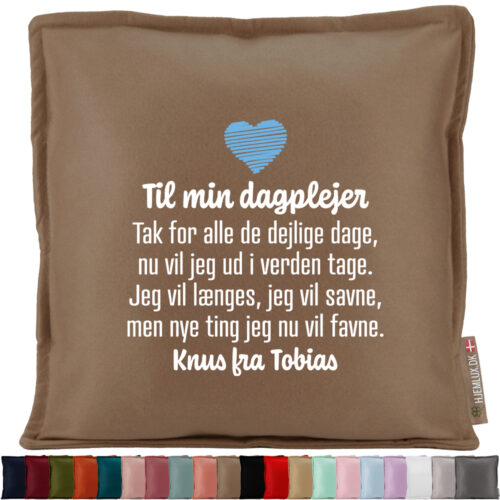 Til min dagplejer | Pyntepude i filt