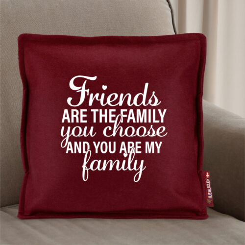 Alternative view of Friends are the family... #1 | Pyntepude i filt