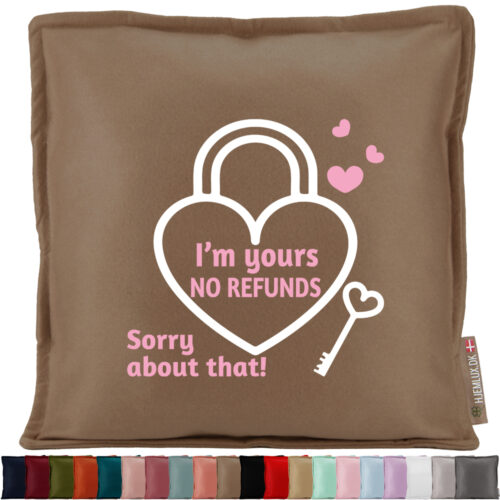 I'm yours, no refunds | Pyntepude i filt