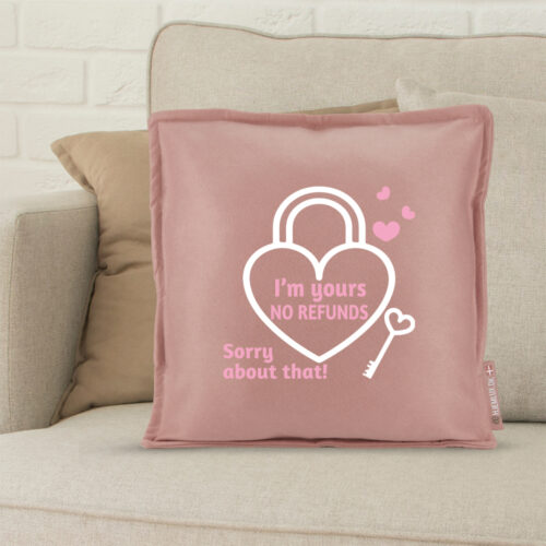 Alternative view of I'm yours, no refunds | Pyntepude i filt