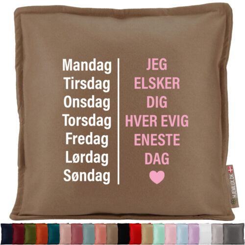 Jeg elsker dig hver evig eneste dag | Pyntepude i filt