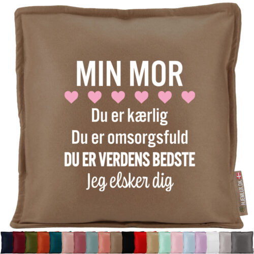 Min mor er verdens bedste | Pyntepude i filt